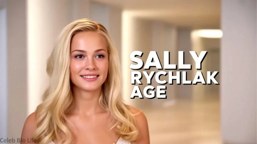 Sally Rychlak Age, Biography & Full Life Details 2026